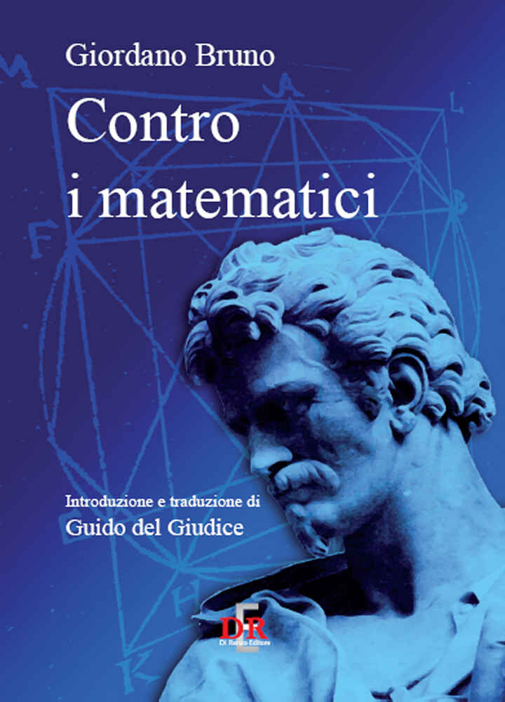 Contro i matematici Giordano Bruno